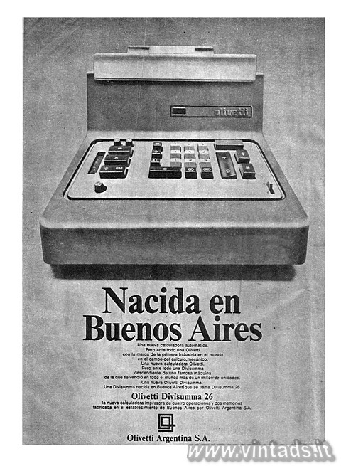 Nacida (fabricada) en Buenos Aires. Una nueva calculadora automtica.
Pero ante