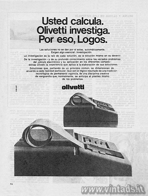 Usted calcula. Olivetti investiga. Por eso, Logos. Las solucionoes no se dan por