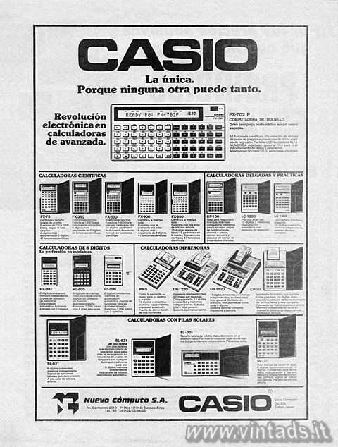 La nica. Porque ninguna otra puede tanto.
Revolucin electrnica en calculador