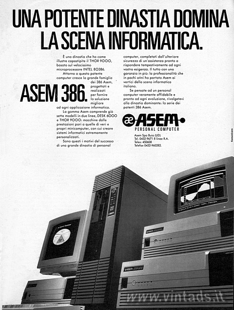 UNA POTENTE DINASTIA DOMINA
LA SCENA INFORMATICA.
ASEM 386.
 una dinastia ch