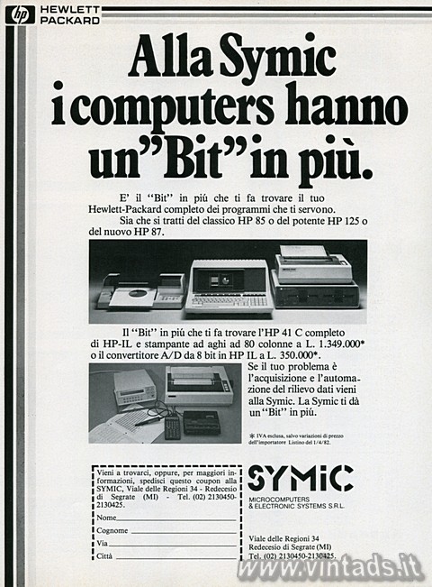 Alla Symic i computers hanno un "Bit" in pi.
E' il "Bit" i