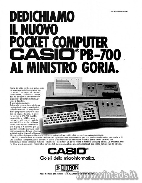 Dedichiamo il nuovo pocket computer  CASIO PB-700 al ministro Goria.

Prima di