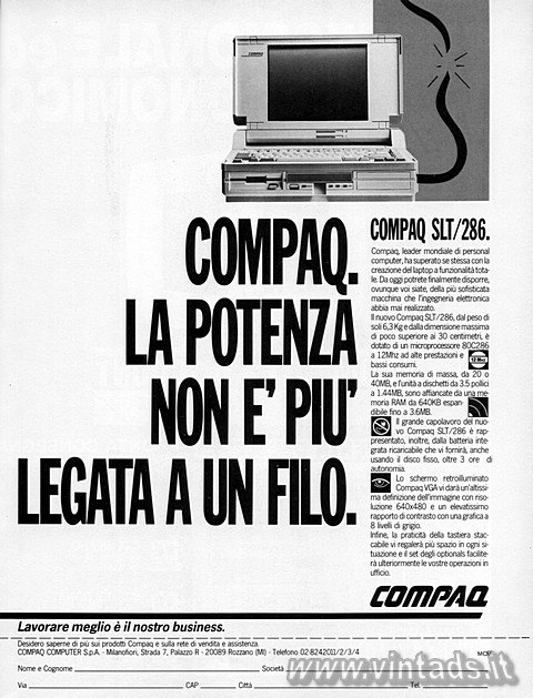 COMPAQ.
LA POTENZA NON E' PIU' LEGATA A UN FILO.
COMPAQ SLT/286.
Comp