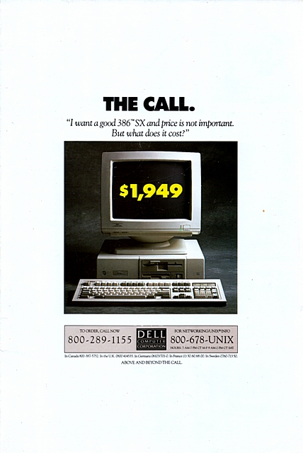 The call.
"I want a good 386 SX and price is not important. But what does i