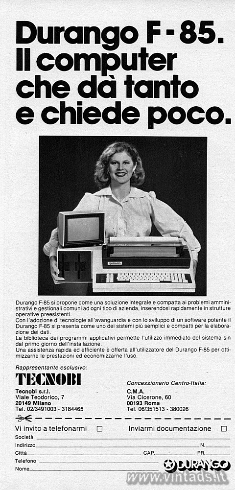 Durango F 85.
II computer che dà tanto e chiede