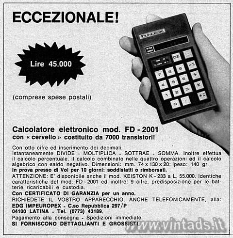 ECCEZIONALE!
Lire 45.000
(comprese spese postali)

Calcolatore elettronico m