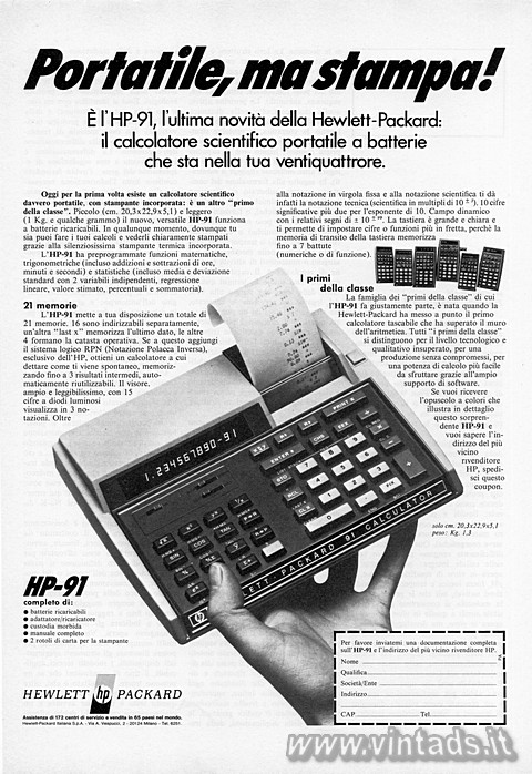 Portatile, ma stampa!
È l'HP-91, l'ultima novità della Hewlett-Packar
