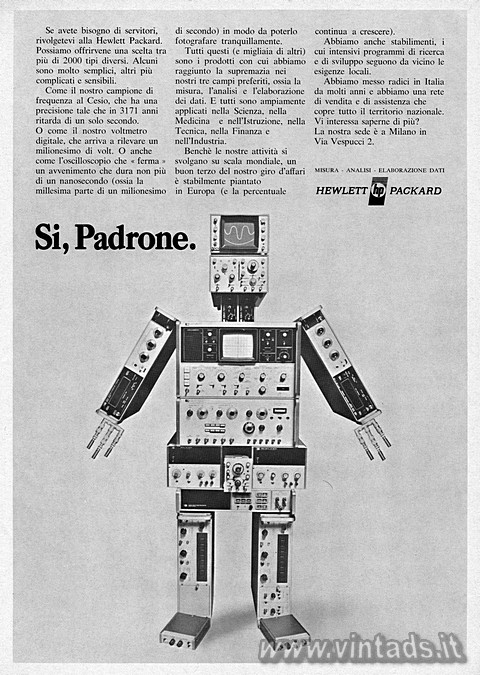 3001x4220 JPG Si, Padrone.
Se avete bisogno di servitori, rivolgetevi alla Hewlett Packard. P