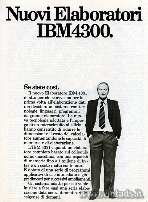 Nuovi Elaboratori IBM 4300.

Se siete cos.
Il 