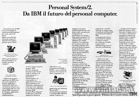 Personal System/2.
Da IBM il futuro del personal computer.
Personal System/2* 
