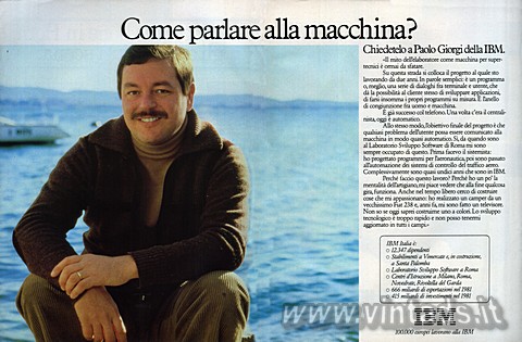 Come parlare alla macchina?
Chiedetelo a Paolo Giorgi della IBM.			
«Il mito 