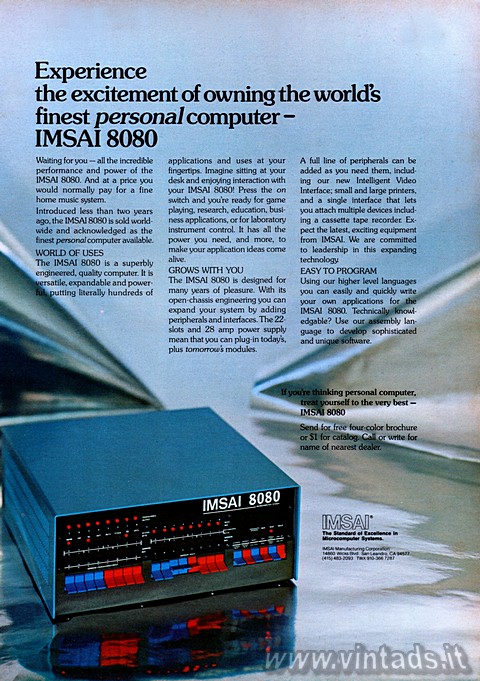 Experience the excitement of owning the worlds finest personal computer - IMSAI