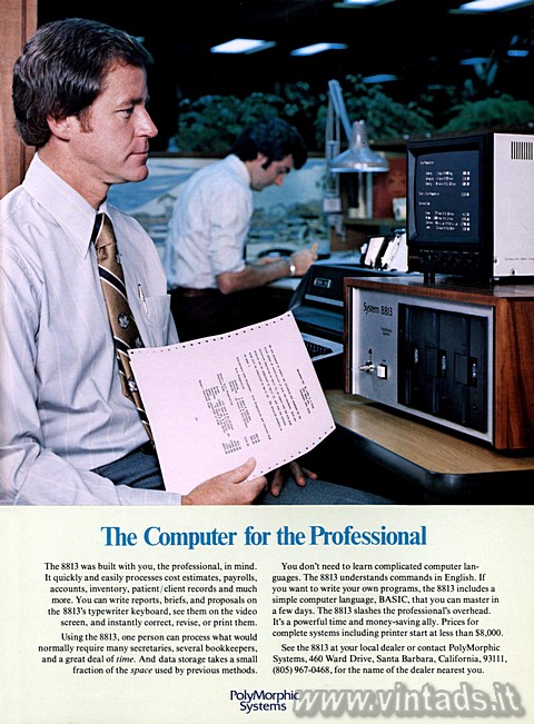 The Computer for the Professional
The 8813 was bu