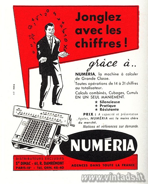 Jonglez avec les chiffres!
NUMERIA, la machine à calculer de Grande Classe.

