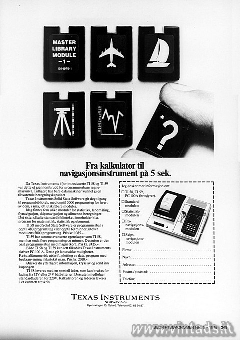 Fra kalkulator til navigasjonsinstrument pâ 5 sek.
