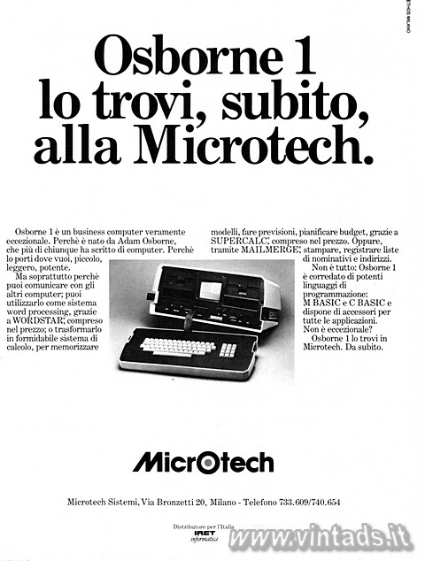 Osborne 1 lo trovi, subito, alla Microtech.

Osborne 1  un business computer 