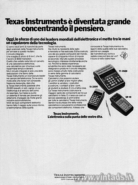 Texas Instruments  diventata grande concentrando il pensiero.
Oggi, lo sforzo 