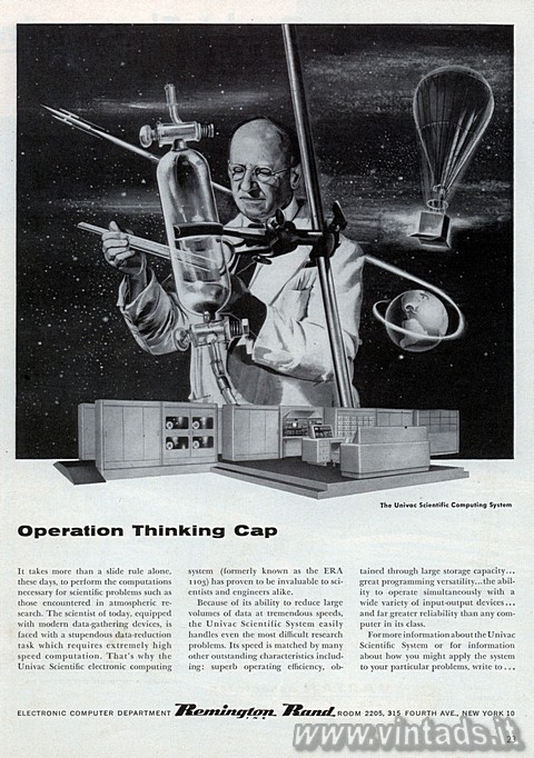 Operation Thinking Cap
The UNIVAC scientific computing system

It takes more 