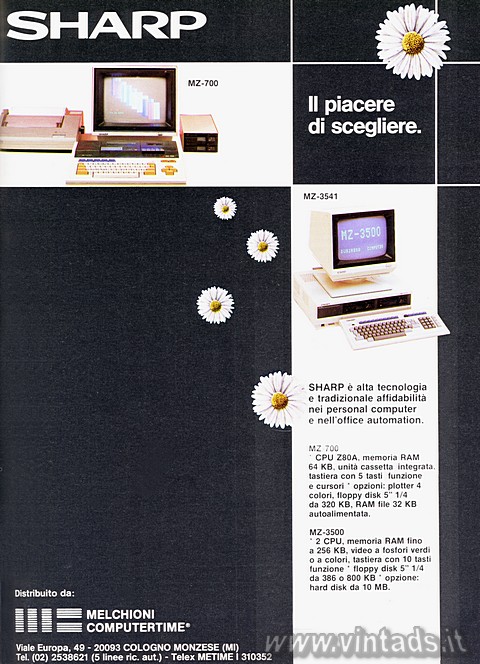 SHARP
Il piacere di scegliere.
SHARP è alta tecnologia e	tradizionale affidab
