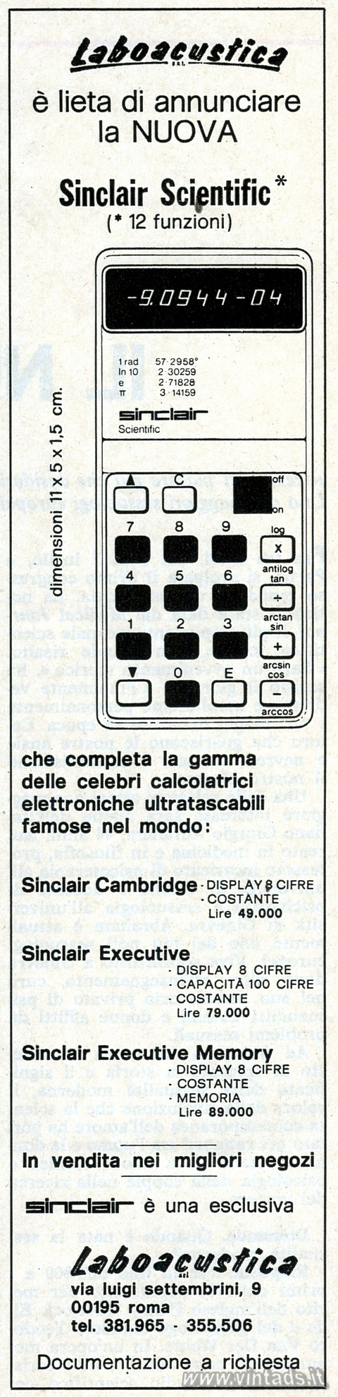 990x4086 JPG Laboacustica
è lieta di annunciare
la NUOVA
Sinclair Scientific*
(* 12 funz