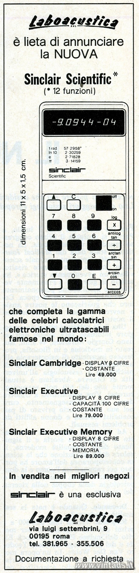 Laboacustica
 lieta di annunciare
la NUOVA
Sinclair Scientific*
(* 12 funzi