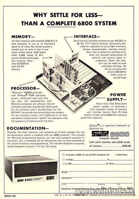 2235x3185 JPG WHY SETTLE FOR LESS-THAN A COMPLETE 6800 SYSTEM
MEMORY
All static memory with