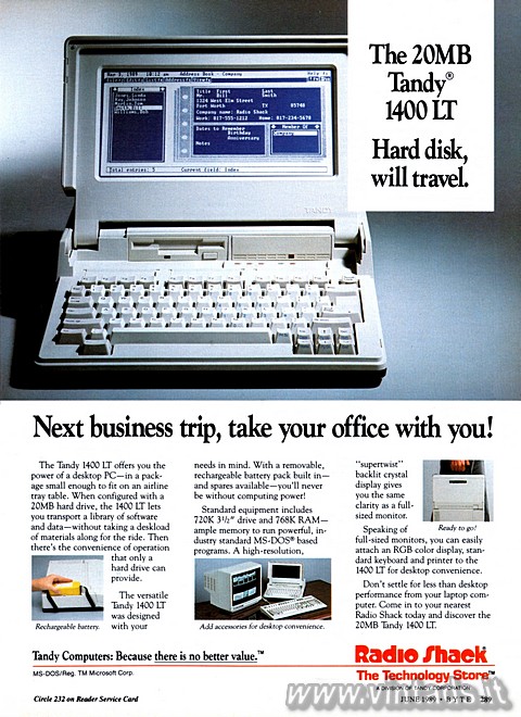 The 20MB Tandy® 1400 LT
Hard disk, will travel. [*]

Next business trip, tak