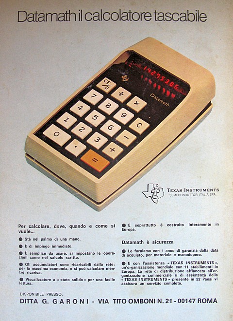 Datamath il calcolatore tascabile
TEXAS INSTRUMENTS SEMICONDUTTORI ITALIA SPA.