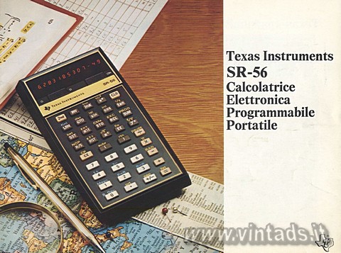 Texas Instruments
SR-56
Calcolatrice
Elettronica
Programmabile
Portatile
-