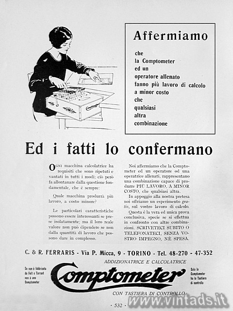 Affermiamo che la Comptometer ed un operatore allenato fanno più lavoro di calc