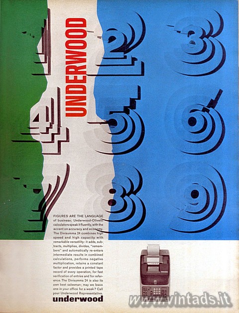 1223x1600 JPEG
OGGETTO VISITABILE
NEL NOSTRO MUSEO FIGURES ARE THE LANGUAGE of business; Underwood-Olivetti calculators speak it fl