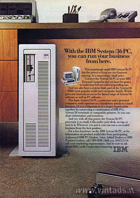 With the IBM System /36 PC,
you can run your business
from here.
This surpris