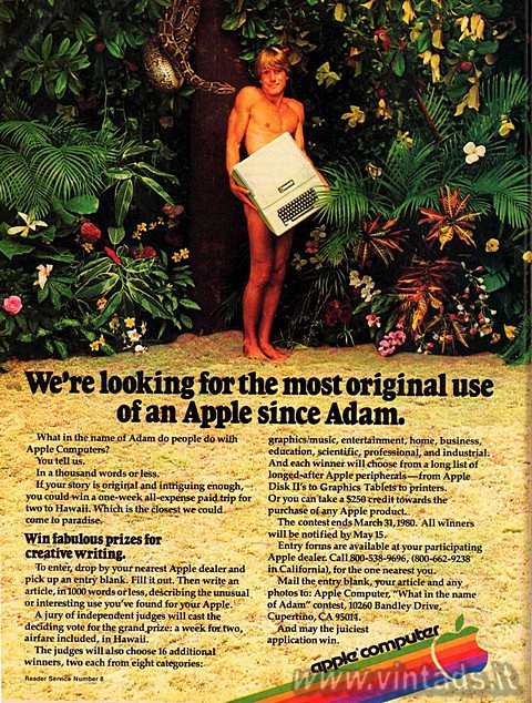 We're looking for the most original use of an Apple since Adam.

What in t