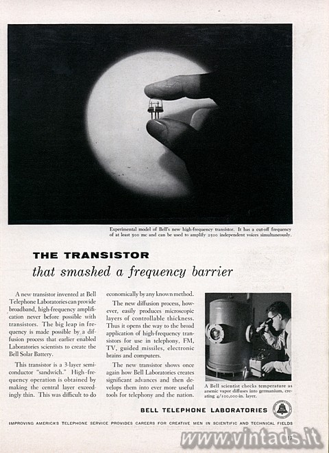 The Transistor that smashed a frequency barrier
(Experimental model of Bell'