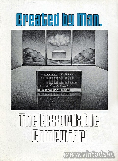 Created by man.
The affordable computer.
