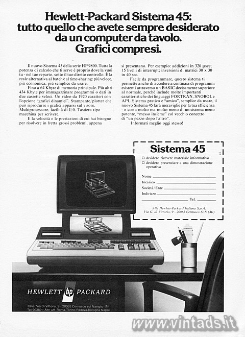 Hewlett-Packard Sistema 45:
tutto quello che avete sempre desiderato da un comp