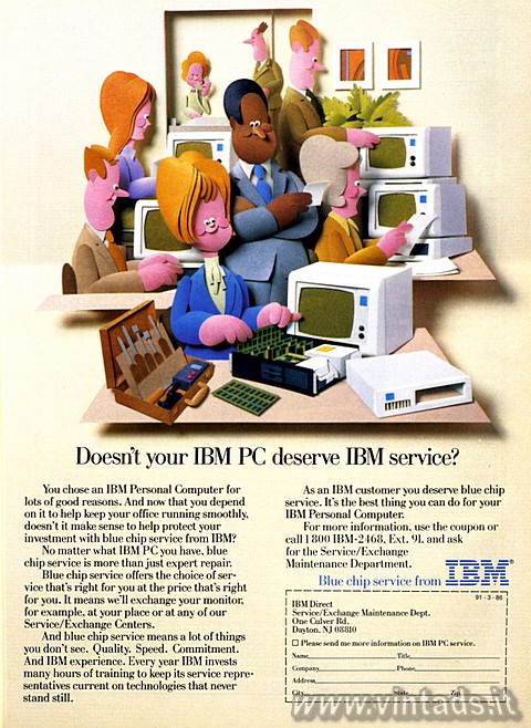 Doesn't your IBM PC deserve IBM service?

you chose an IBM Personal Comput