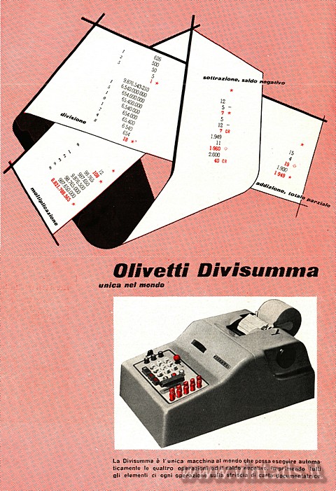 Olivetti Divisumma
unica nel mondo
La Divisumma  l'unica macchina al mond