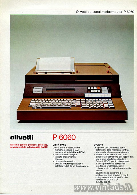 Olivetti personal minicomputer P 6060
Olivetti P 6060
Sistema general purpose,