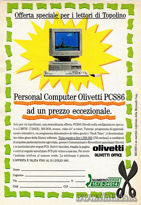 Offerta speciale  per i lettori di Topolino
Personal Computer Olivetti PCS86 
