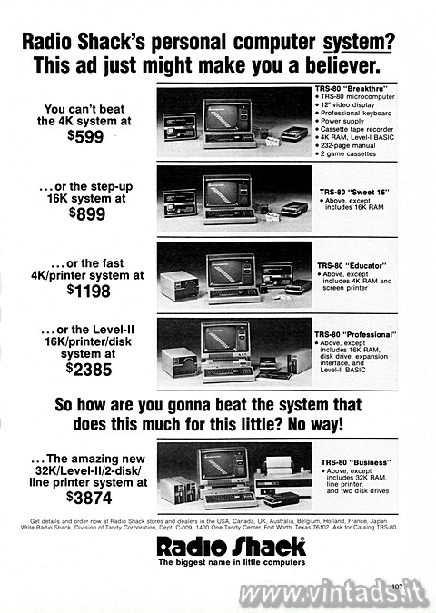 Radio Shack's personal computer system?
This ad just might make you a belie