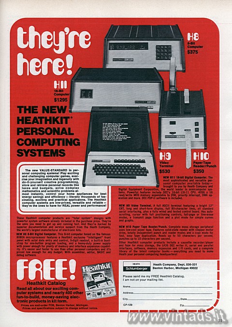 Theyre Here!
THE NEW HEATHKIT PERSONAL COMPUTING SYSTEMS
H8: 8-bit Computer $