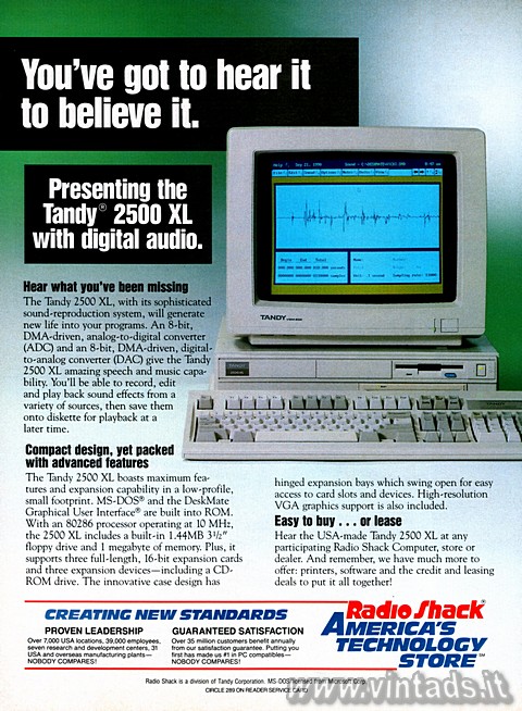 You've got to hear it to believe it.

Presenting the Tandy 2500XL with dig