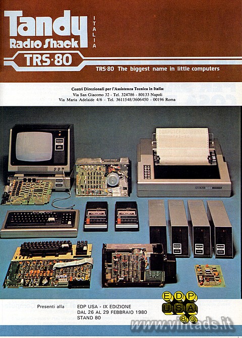 Tandy Radio Shack Italia
TRS-80
TRS-80 the biggest name in little computers
C