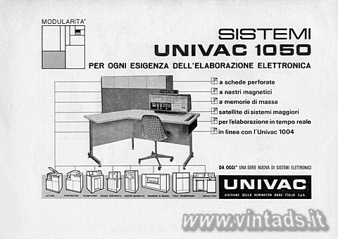 MODULARITA'
SISTEMI
UNIVAC 1050
PER OGNI ESIGENZA DELL'ELABORAZIONE E
