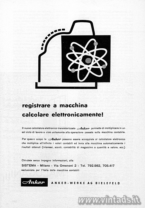 registrare a macchina
calcolare elettronicamente!
II nuovo calcolatore elettro